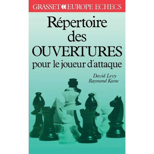Répertoire des ouvertures pour le joueur d'attaque