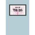 Tea Log: For Loose Leaf Teas