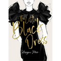 Megan Hess: The Little Black Dress