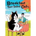 Breakfast with My Two-Tailed Cat Vol. 3