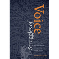 Struggles of Voice: The Politics of Indigenous Representation in the Andes