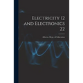 Electricity 12 and Electronics 22