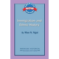Immigration and Ethnic History