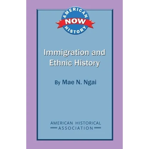 Immigration and Ethnic History