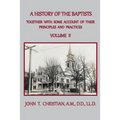 A History of the Baptists of the United States, Volume II: From the First Settlement of the Country to the Year 1845