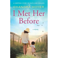 I Met Her Before