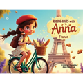 Riding Bikes with Anna: France