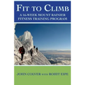 Fit To Climb: A 16-Week Mount Rainier Fitness Training Program