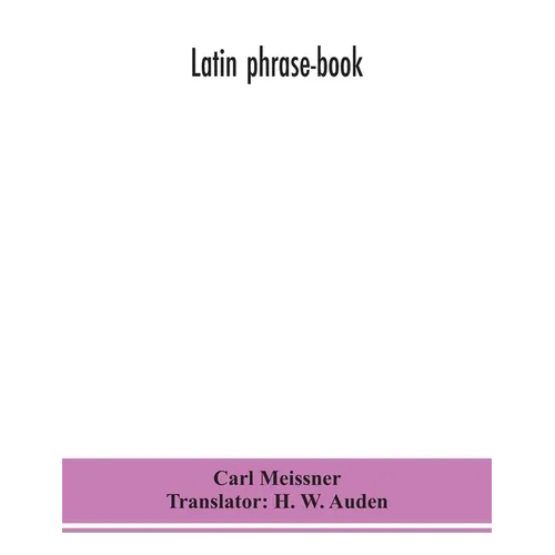 Latin Phrase-Book