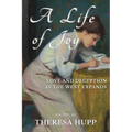 A Life of Joy: Love and Deception as the West Expands