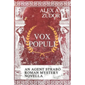 Vox Populi: An Agent Strabo Mystery Novella