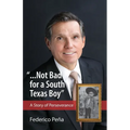 "...Not bad for a South Texas boy"