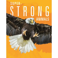 Super-Strong Animals