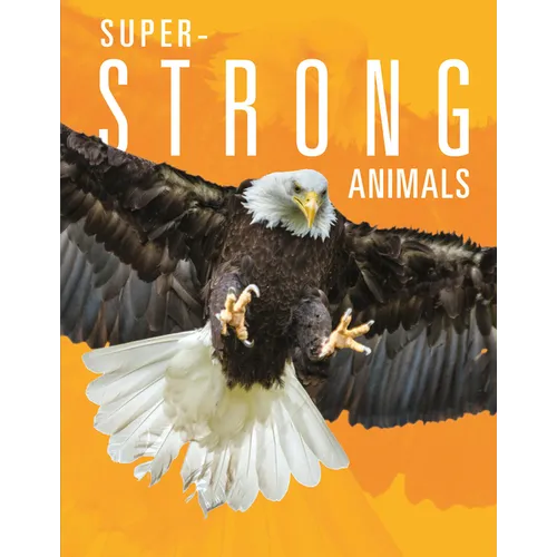 Super-Strong Animals