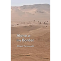 Alone at the Border