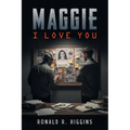 Maggie I Love You