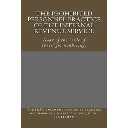 The Prohibited Personnel Practice of the Internal Revenue Service