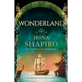 Wonderland: A totally gripping and emotional historical timeslip novel