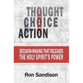 Thought, Choice, Action
