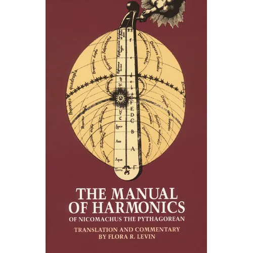 The Manual of Harmonics of Nicomachus the Pythagorean