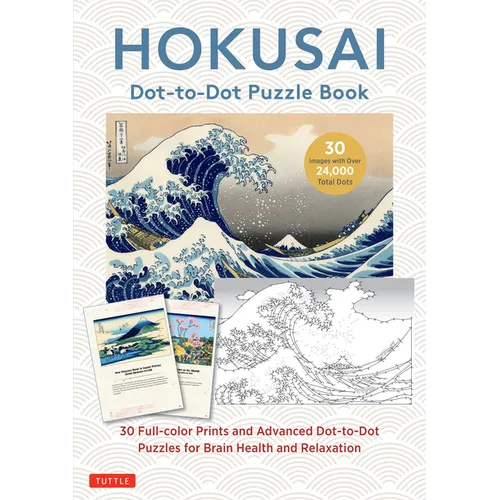 Hokusai Dot-To-Dot Puzzle Book: 30 Full-Color Prints and Advanced Dot-To-Dot Puzzles for Brain Health and Relaxation