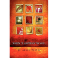 When it happens to you . . .