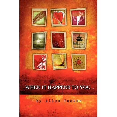 When it happens to you . . .