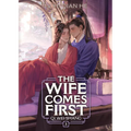 The Wife Comes First: Qi Wei Shang (Novel) Vol. 3