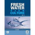 Freshwater Fish Culture Volume 2