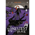 The Loneliest Place