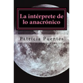 La intérprete de lo anacrónico