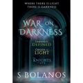 War on Darkness The Complete Trilogy
