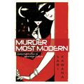 Murder Most Modern: Detective Fiction and Japanese Culture