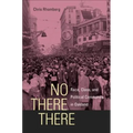 No There There: Race, Class, and Political Community in Oakland