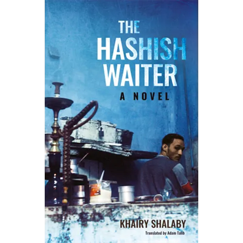 The Hashish Waiter