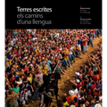 Terres Escrites: The Ways of a Language