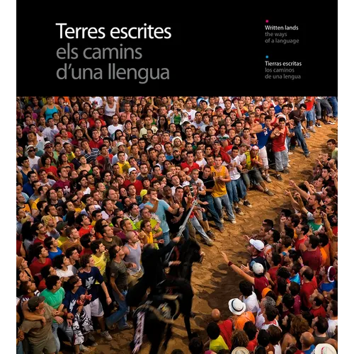 Terres Escrites: The Ways of a Language