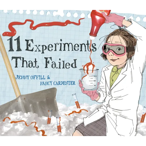 11 Experiments That Failed