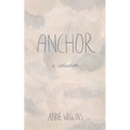 Anchor: A collection