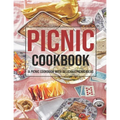 Picnic Cookbook: A Picnic Cookbook With Delicious Picnic Ideas