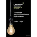 Toward an Abolitionist Human Rights Court