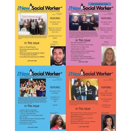 The New Social Worker(R), Volume 21, Winter-Fall 2014