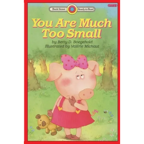 You Are Much Too Small: Level 2