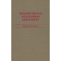 Puerto Rico's Statehood Movement