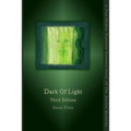 Dark Of Light Third Edition