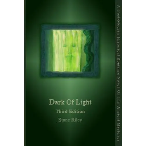 Dark Of Light Third Edition