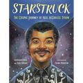 Starstruck: The Cosmic Journey of Neil Degrasse Tyson