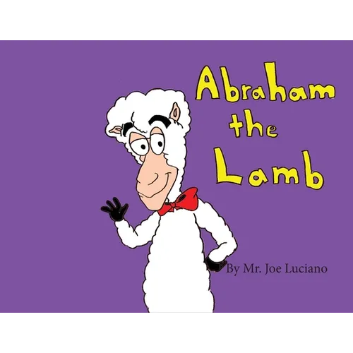 Abraham the Lamb