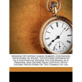 Memoirs of Captain Lemuel Roberts. Containing Adventures in Youth, Vicissitudes Experienced as a Continental Soldier, His Sufferings as a Prisoner, an