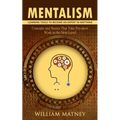 Mentalism: Learning Tools to Become an Expert in Anything (Concepts and Stories That Take Pre-show Work to the Next Level)